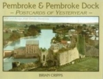 Pembroke And Pembroke Dock-Postcards Of Yesteryear