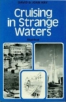 Cruising In Strange Waters