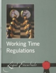 Working Time Regulations (Legal Essentials)