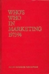 Who's Who In Marketing 1973-74