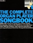 Complete Organ Player Songbook Vol 1