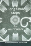 Feng Shui Steps For Your Career
