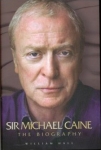 Sir Michael Cane-The Biography HB 06/06