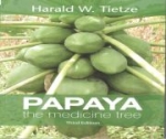 Papaya: The Medicine Tree NE