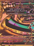 Complete Saxophone Player Book 3