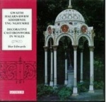 Decorative Cast-Iron Work In Wales